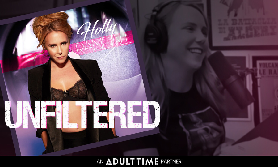 Podcast 'Holly Randall Unfiltered' Comes to Adult Time
