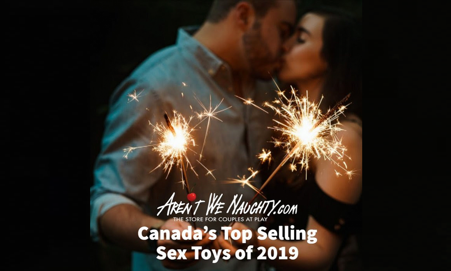 Aren’t We Naughty Lists 2019’s Top Sex Toys in Canada