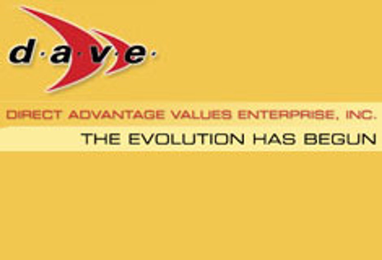 Direct Advantage Values Enterprise Inc. (D.A.V.E.)