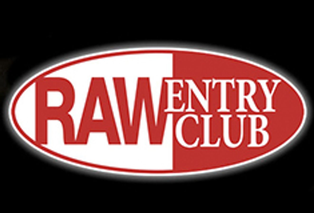 RAW ENTRY CLUB