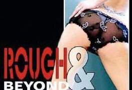 Mile High Media Goes <i>Rough and Beyond</i>