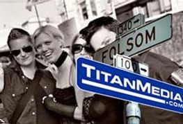 Titan Media Is a Presenting Level Sponsor of Folsom Street Fair