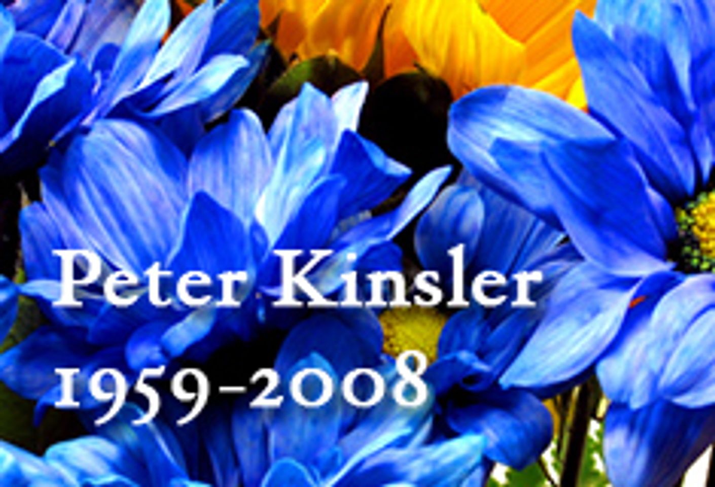 Peter Kinsler, 1959-2008