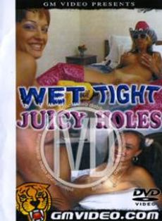 WET TIGHT JUICY HOLES 538