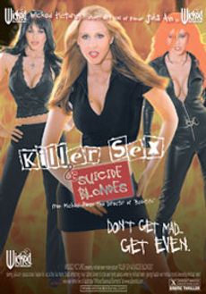 Killer Sex and Suicide Blondes