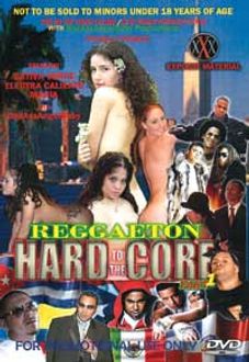 Reggaeton Hard to the Core