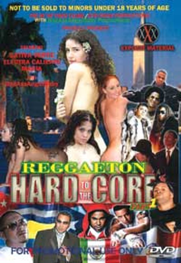 Reggaeton Hard to the Core