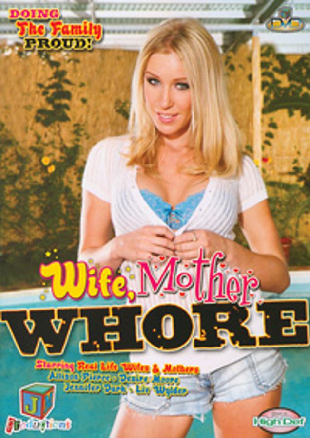 Wife, Mother, Whore