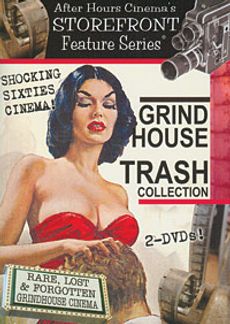 Grindhouse Trash Collection