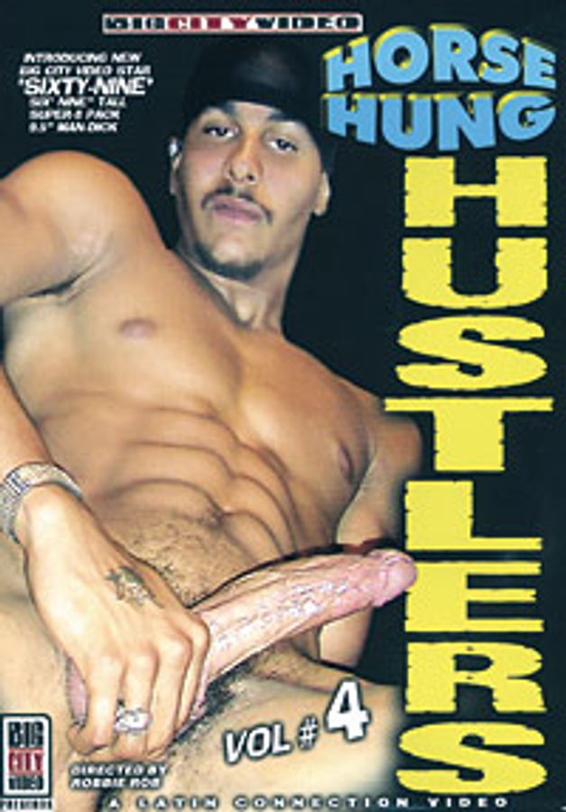 HORSE HUNG HUSTLERS 4