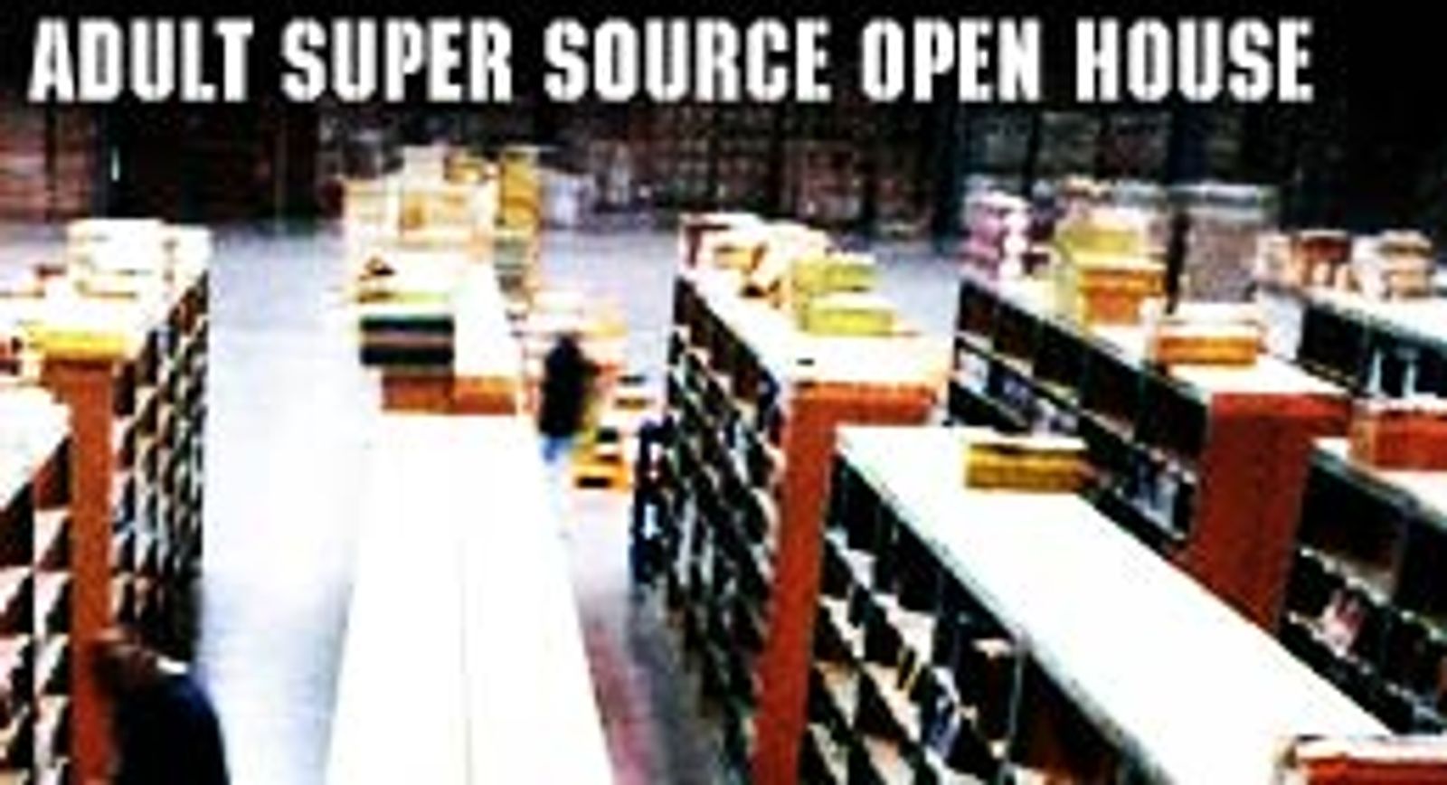The Adult Super Source West Open House Plans Announced