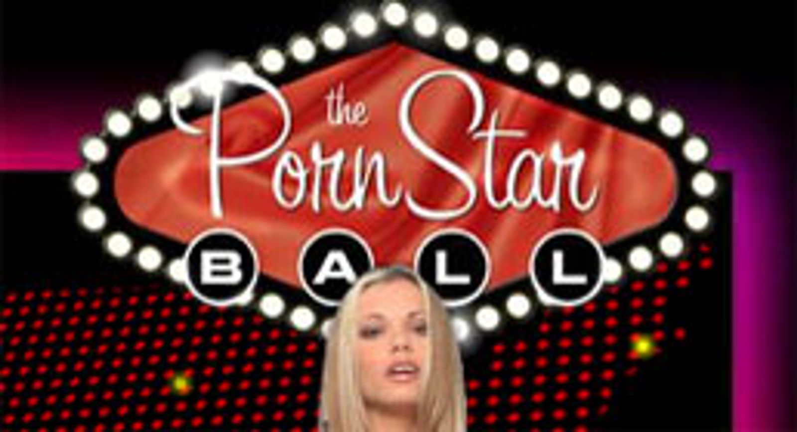 Porn Star Ball Arrives In Los Angeles Saturday