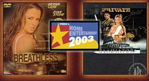 Wicked&#8217;s Breathless and Private&#8217;s Private Gladiator Win Home Entertainment 2003 Honors