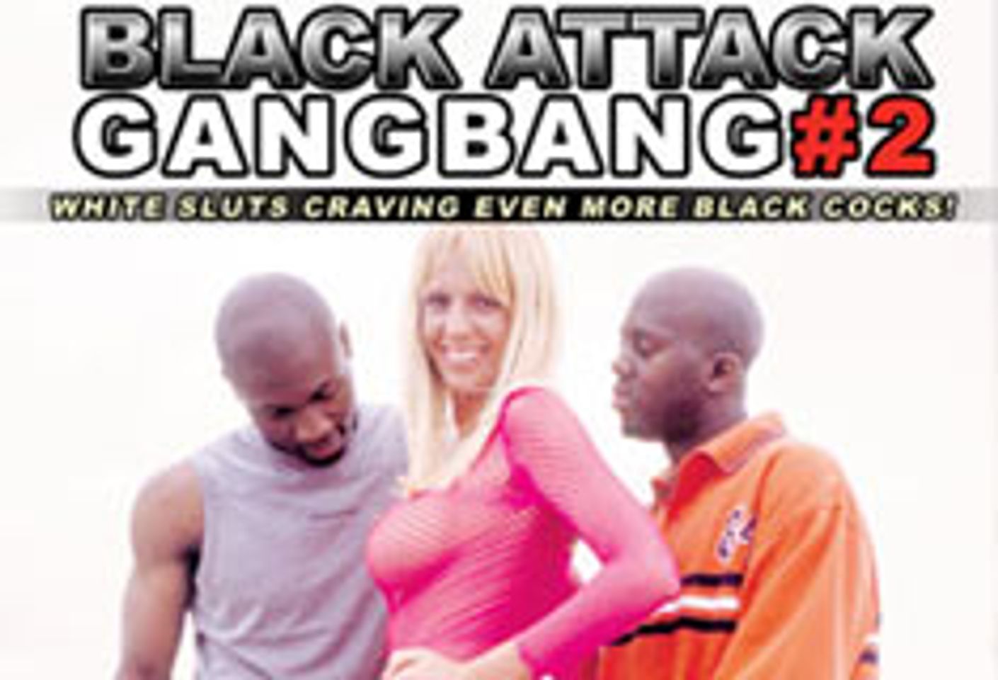 Scarlet Tower Entertainment Releases Black Attack Gangbang 2