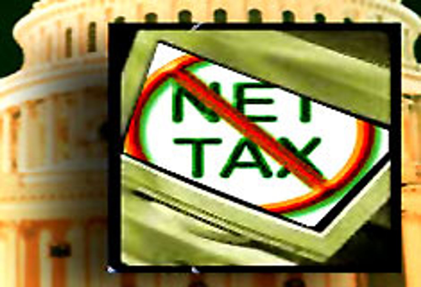 Make Net Tax Ban Permanent: U.S. House