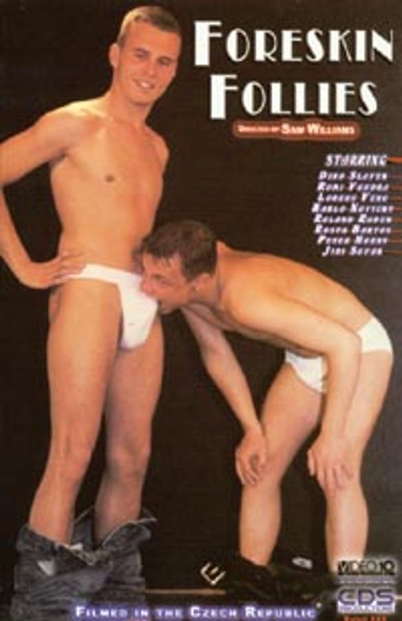 Foreskin Follies