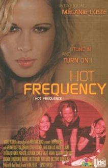 Hot Frequency