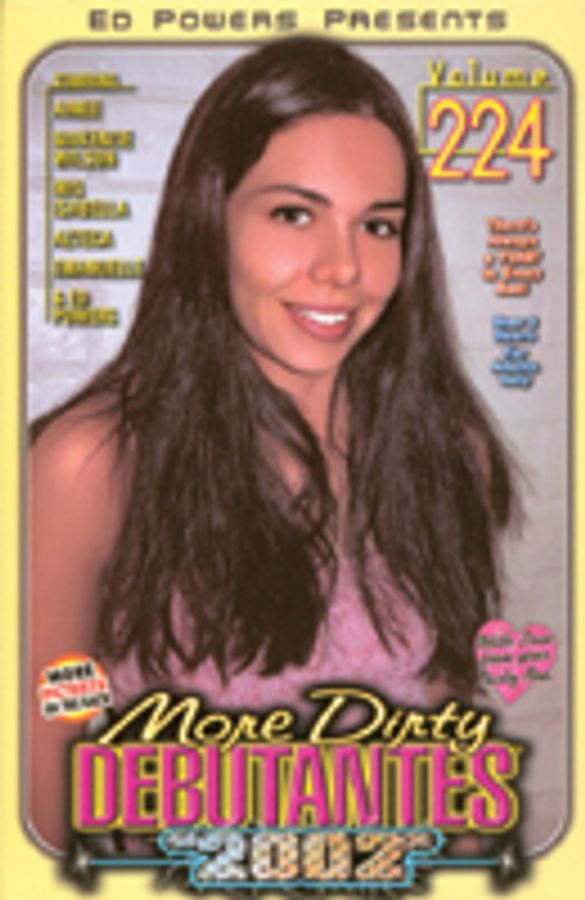 More Dirty Debutantes "2002" Vol. 224