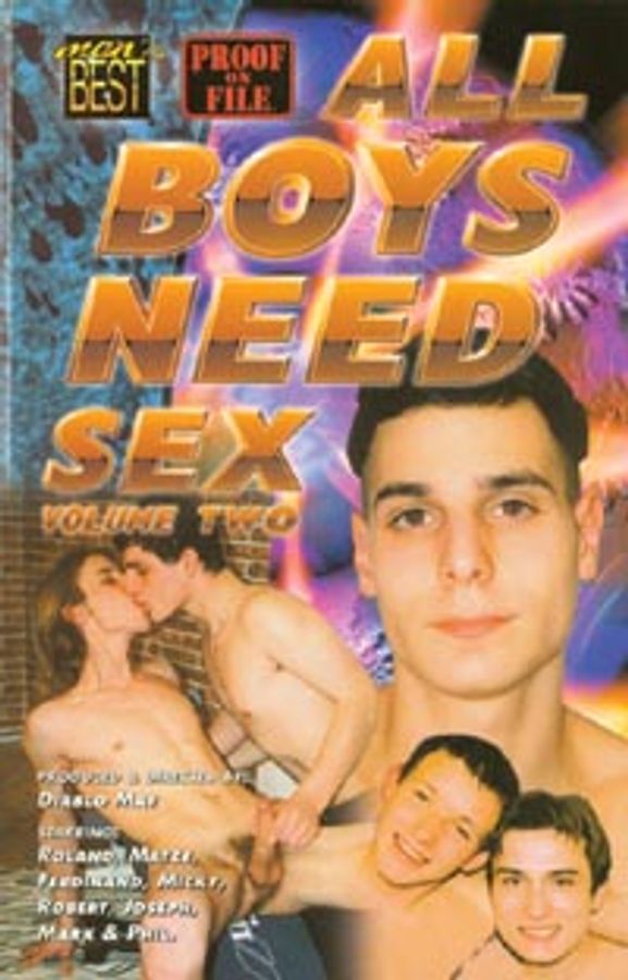 All Boys Need Sex 1 & 2