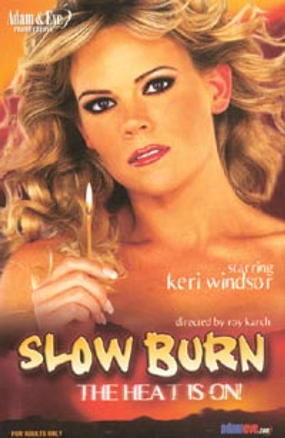 Slow Burn