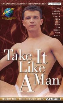 Take It Like a Man (S.E.V.P.)