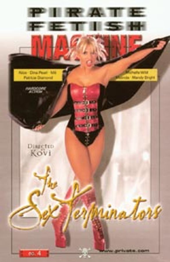 The Sex Terminators (Pirate Fetish Machine 4)