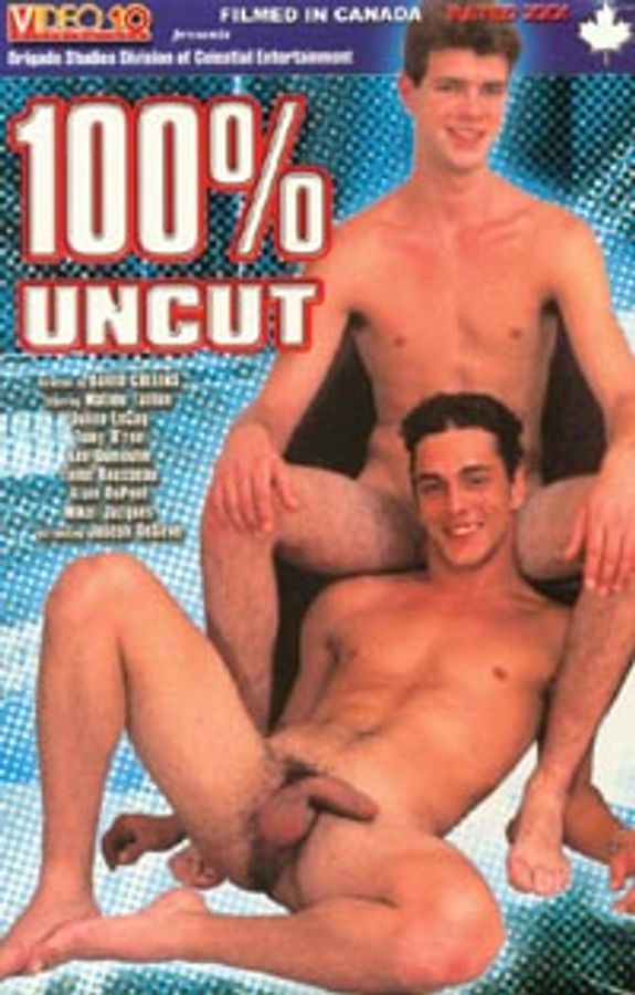 100% Uncut