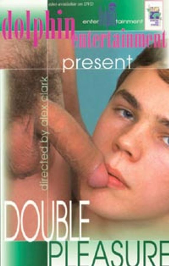 Double Pleasure []