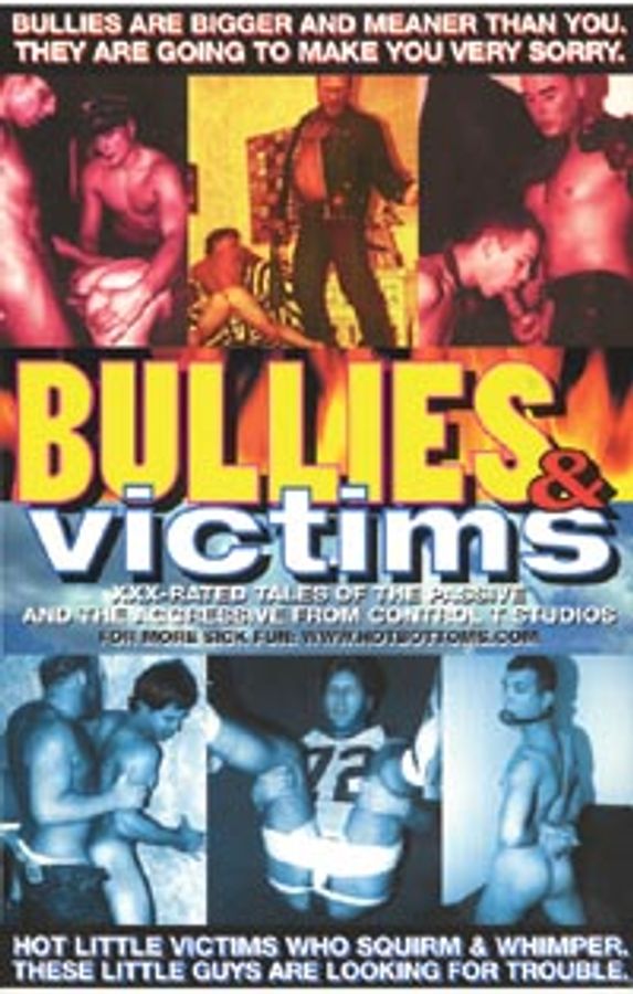 Bullies & Victims