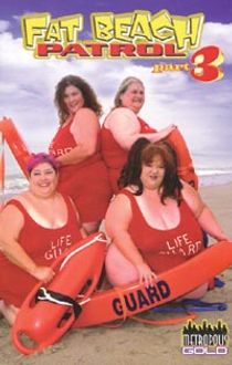 Fat Beach Patrol 3