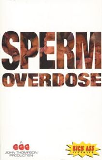 Sperm Overdose