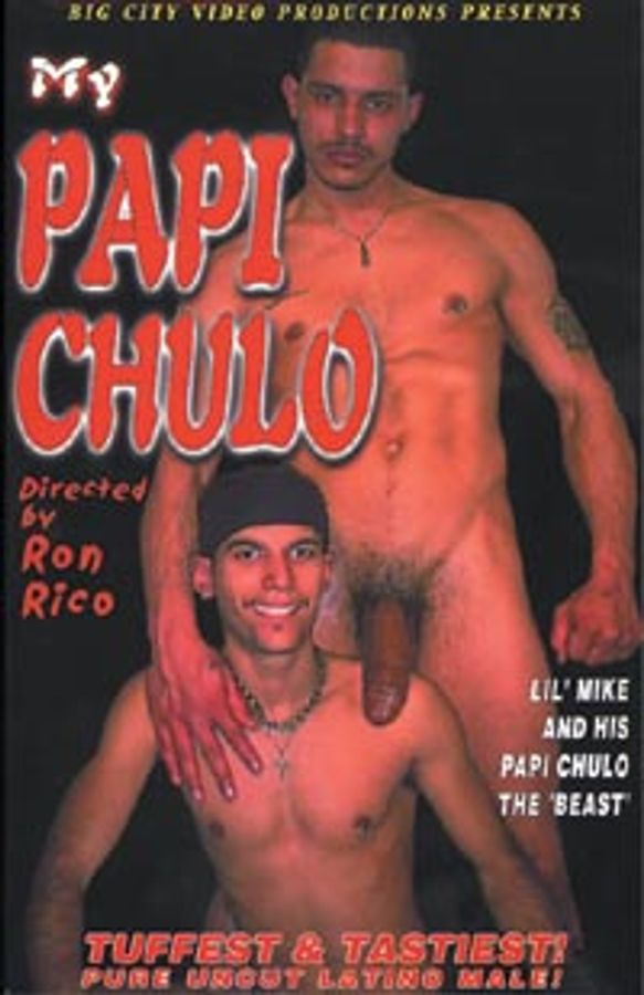 My Papi Chulo