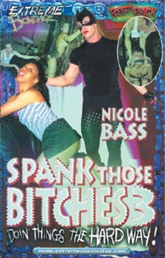 Spank Those Bitches 3