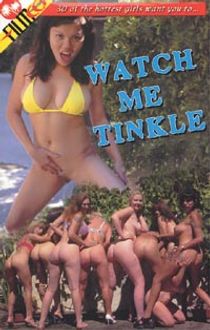 Watch Me Tinkle