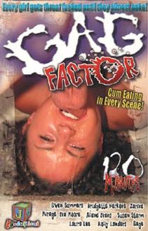 Gag Factor