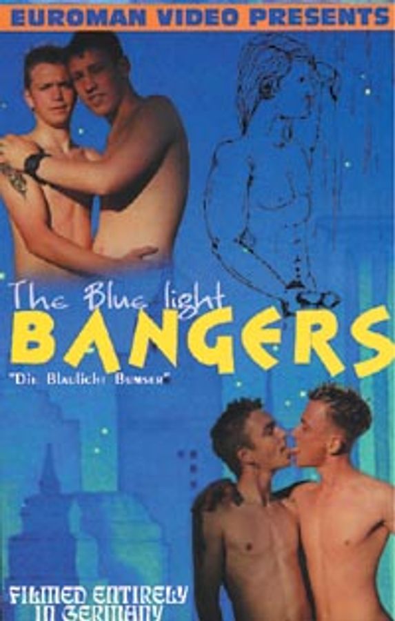 The Blue Light Bangers