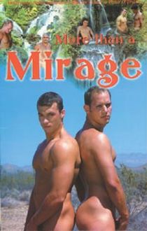 More Than a Mirage