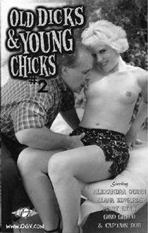 Old Dicks & Young Chicks 2