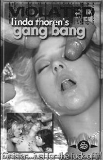 Linda Thoren's Gangbang