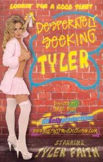 Desperately Seeking Tyler