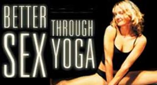 <I>Better Sex Through Yoga</I> Gives Good Reason To Learn Yoga