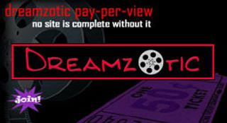 Dreamzotic Goes Fast With Broadband PPV Plug-In