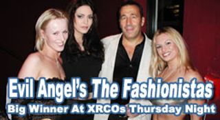 Evil Angel's <i>The Fashionistas</i> Big Winner At XRCOs Thursday Night