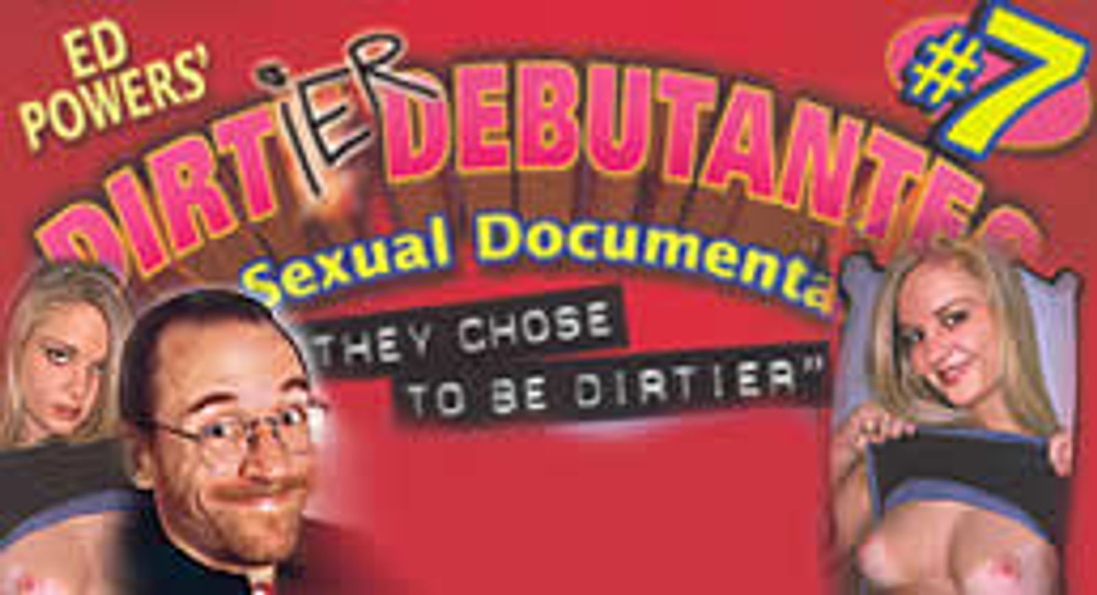 Ed Powers Finds New Debutantes <I>Dirtier</I> Than Ever