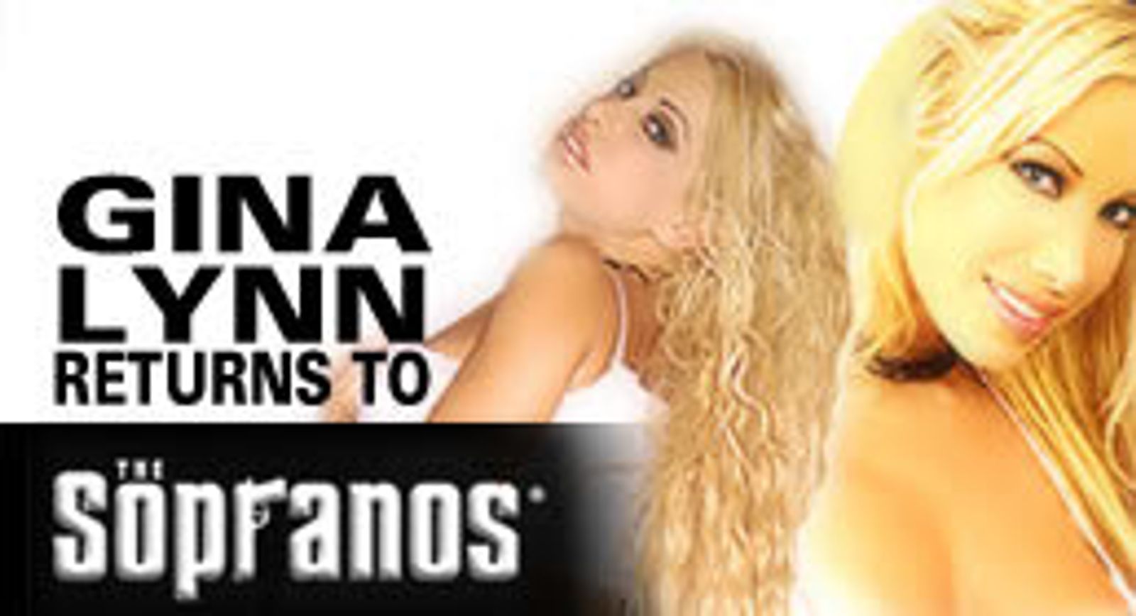 Gina Lynn Returns to <I>The Sopranos</I> | AVN