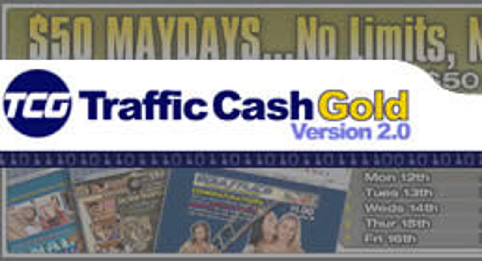 Crazy May Days = Big Bucks: Traffic Cash Gold