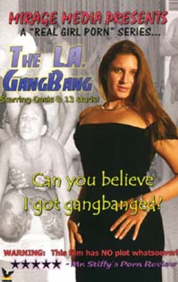 The L.A. Gangbang