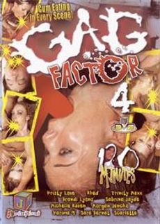 Gag Factor 4