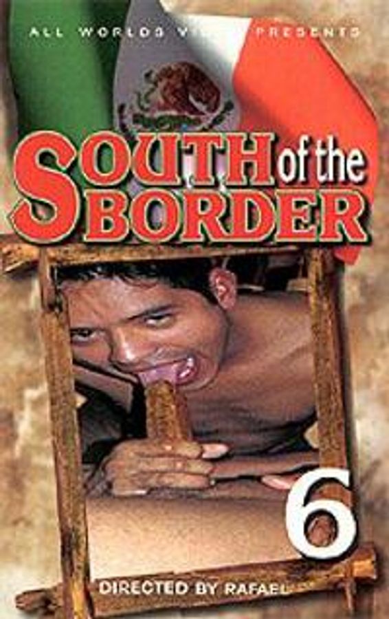 South of the Border 6