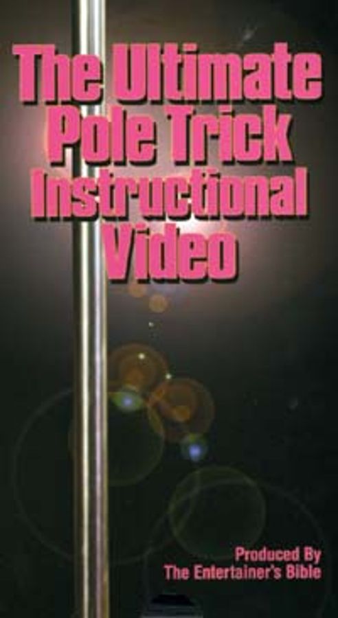 The Ultimate Pole Trick Instructional Video